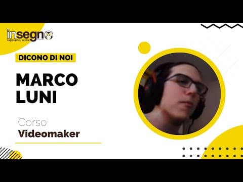 Testimonianza Corso Videomaker