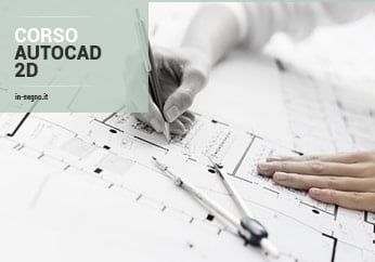 Corso AutoCAD 2D 